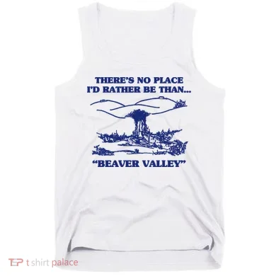 Beaver Valley Funny Offensive Gift Tank Top