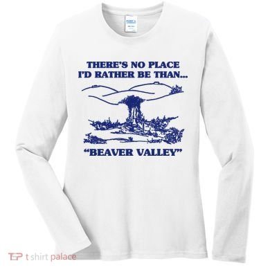 Beaver Valley Funny Offensive Gift Women's Long Sleeve Shirt