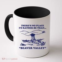 Beaver Valley Funny Offensive Coffee Mug thumb 0