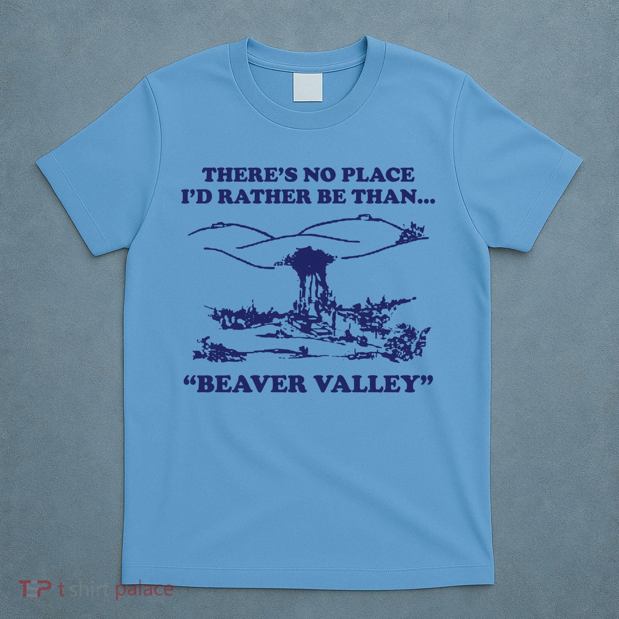 Beaver Valley Funny Offensive T-Shirt