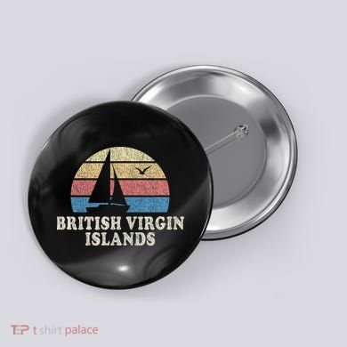 British Virgin Islands Vintage Sailboat 70s Button