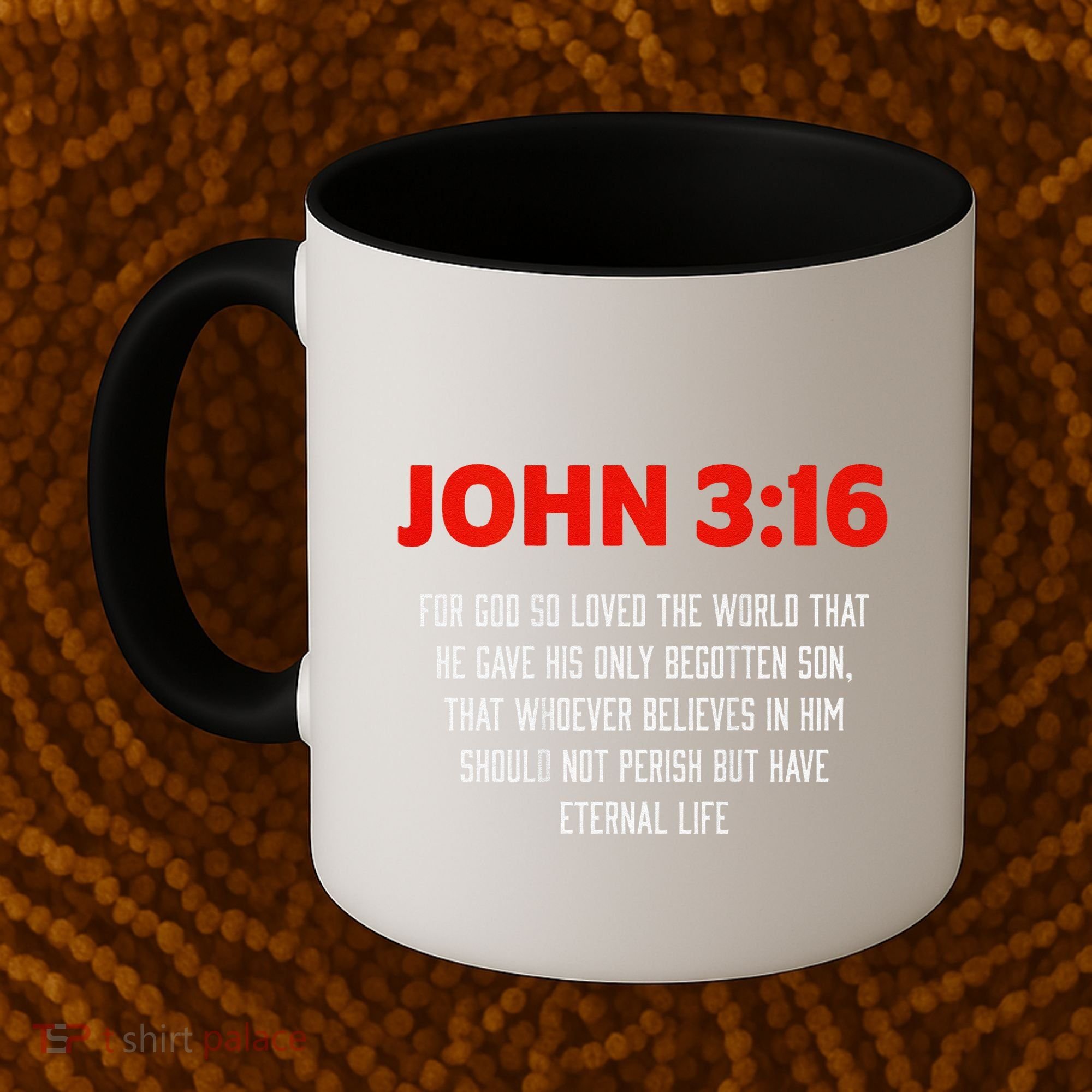 Bible Verse John 3 16 Christian Message About GodS Love Coffee Mug