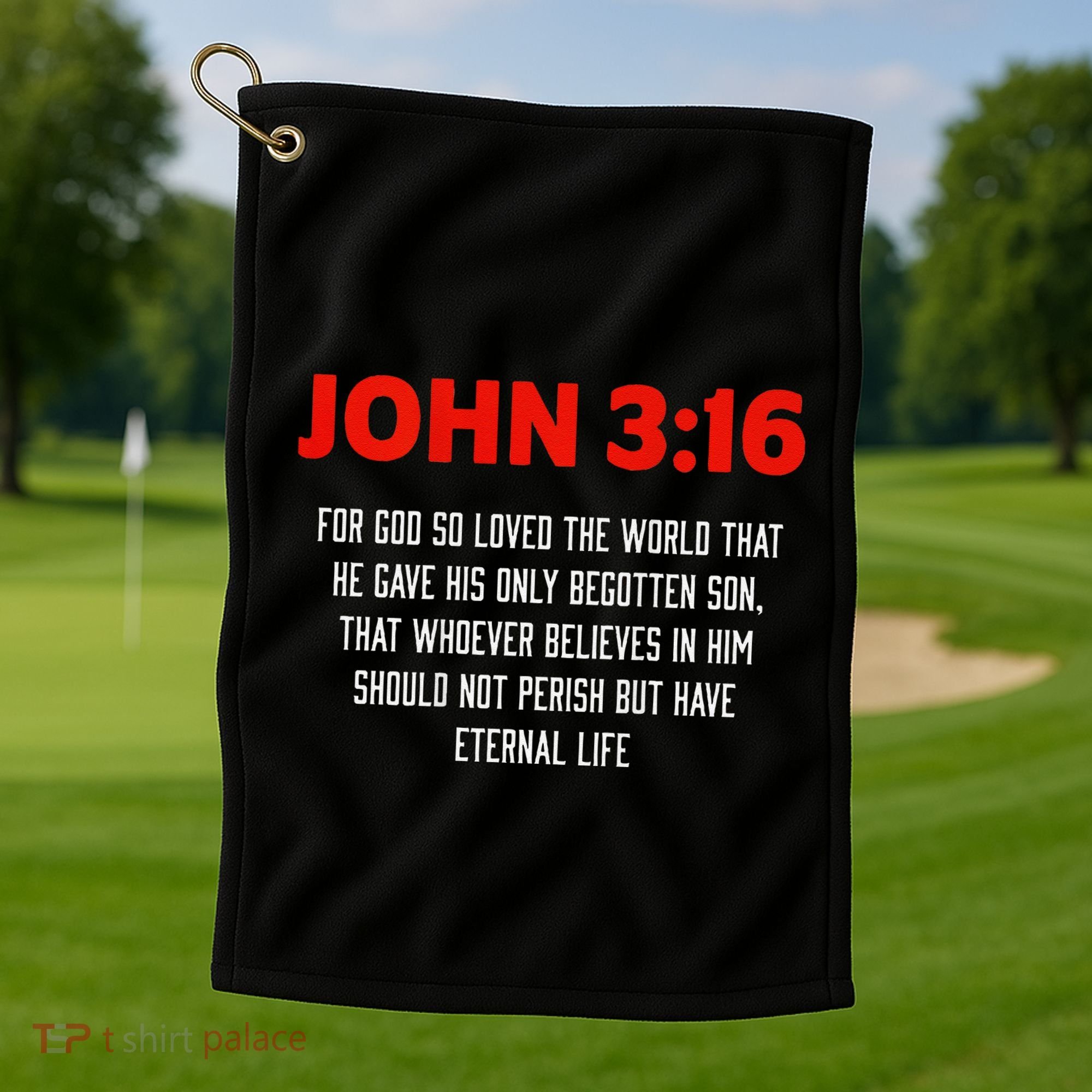 Bible Verse John 3 16 Christian Message About GodS Love Golf Towel