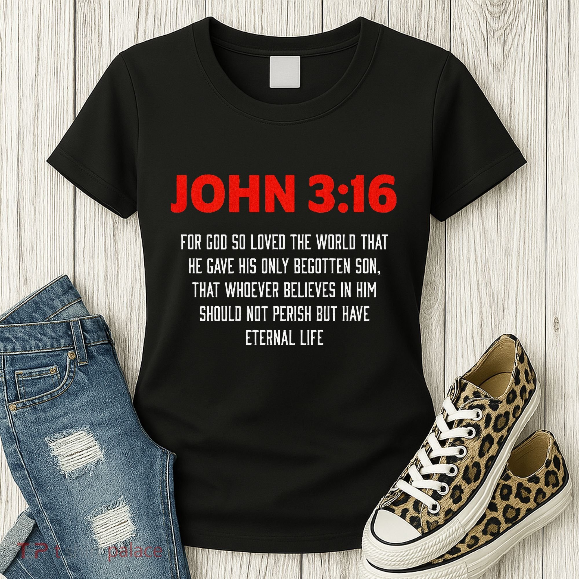 Bible Verse John 3 16 Christian Message About GodS Love Women's T-Shirt