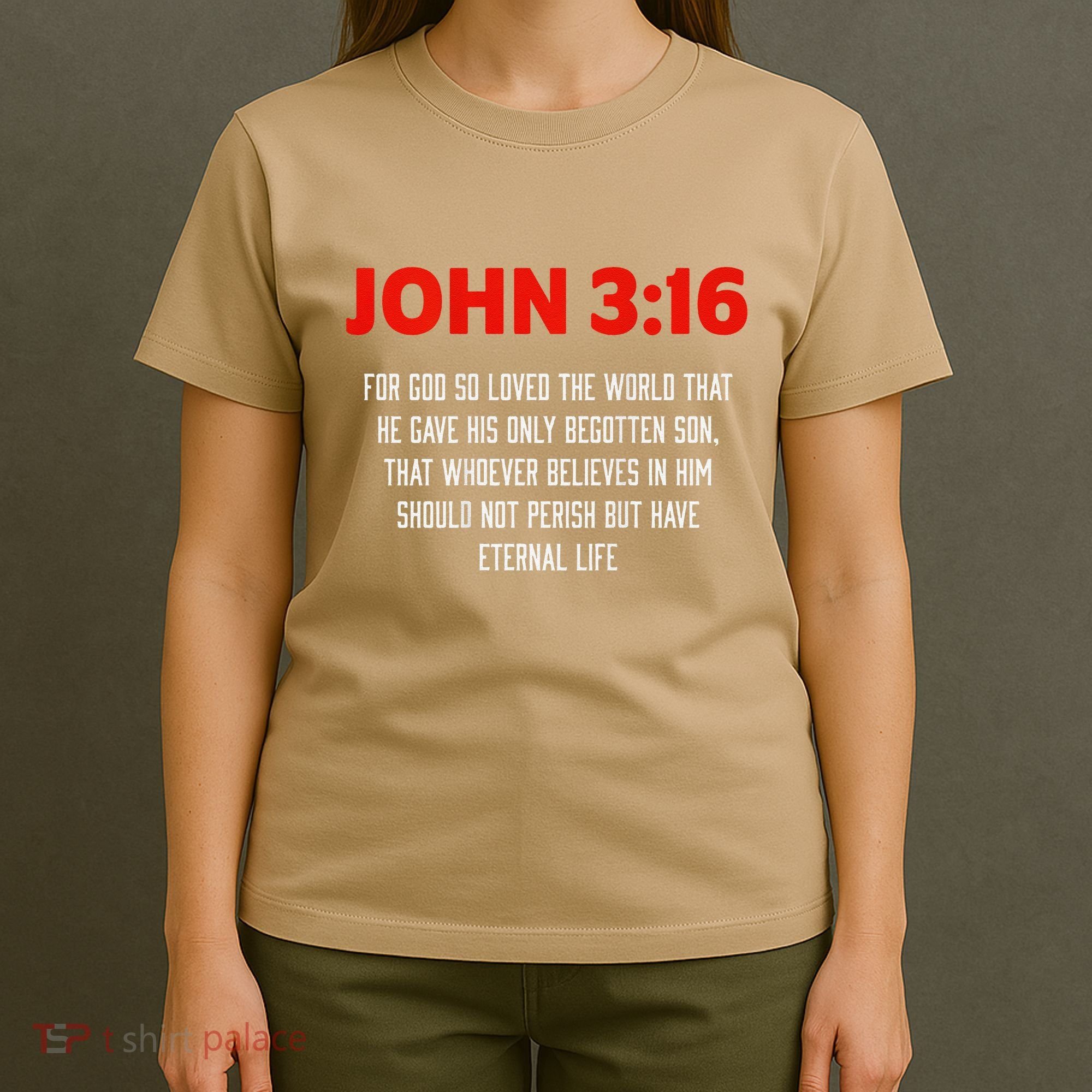 Bible Verse John 3 16 Christian Message About GodS Love T-Shirt
