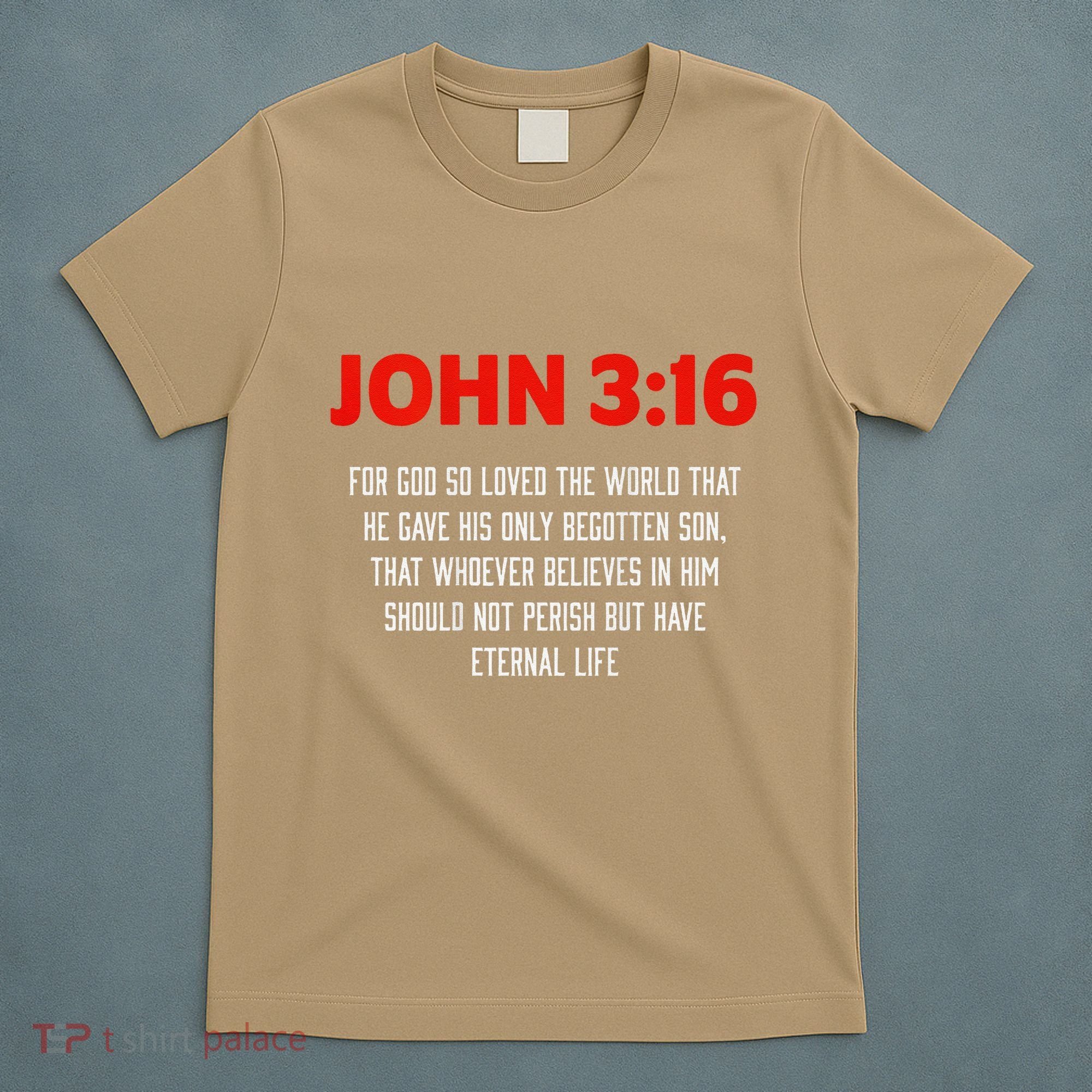 Bible Verse John 3 16 Christian Message About GodS Love T-Shirt
