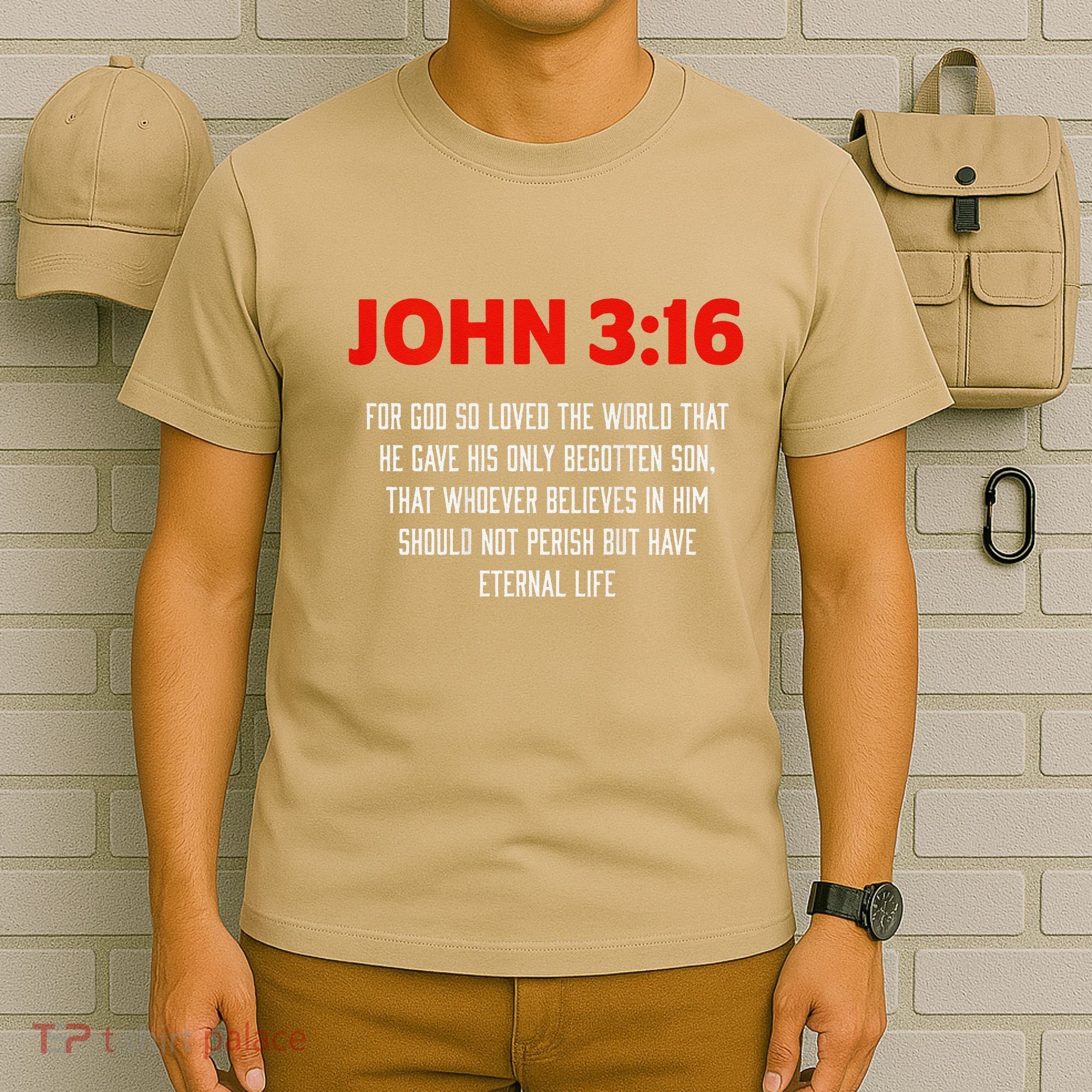 Bible Verse John 3 16 Christian Message About GodS Love T-Shirt