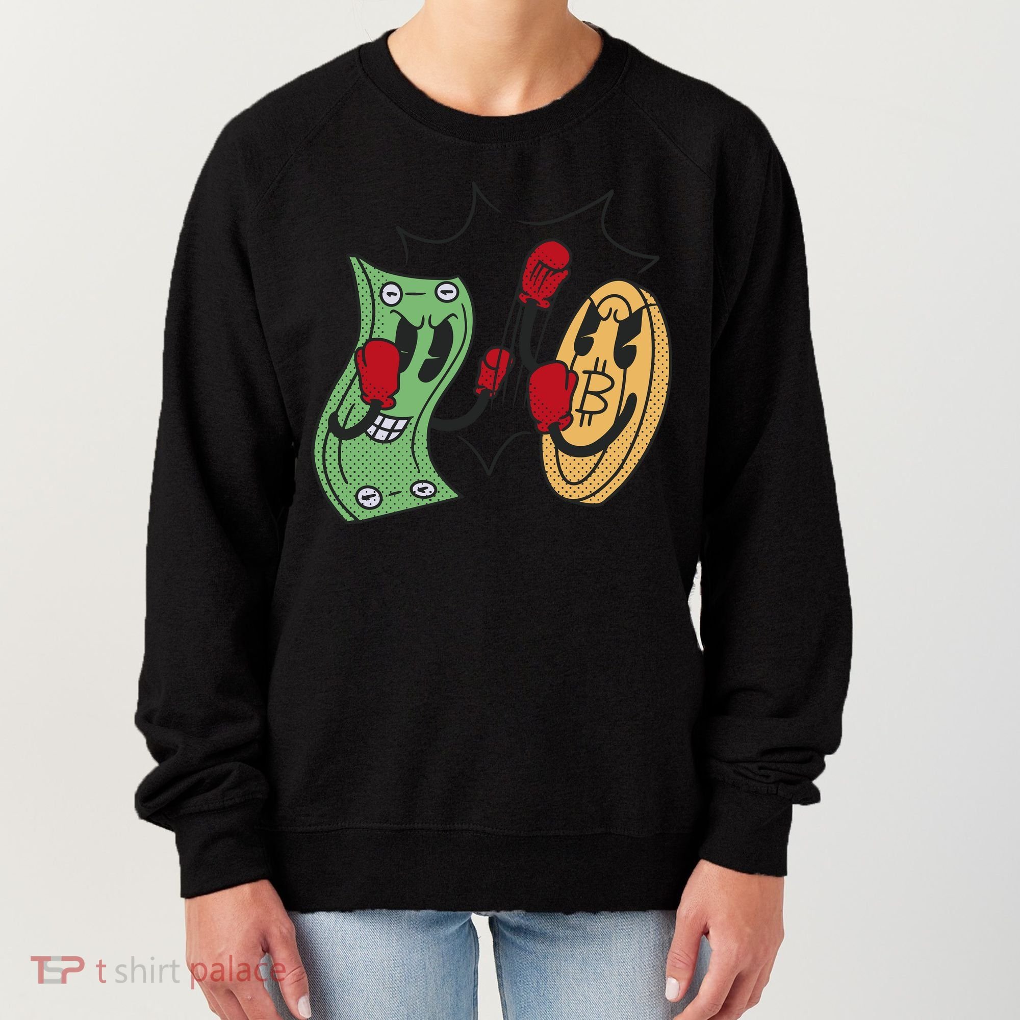 Bitcoin Vs Money Boxing Fight Women's Sweatshirt