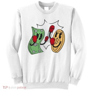Bitcoin Vs Money Boxing Fight Sweatshirt