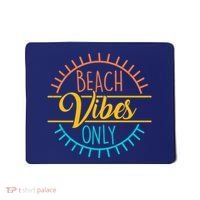 Beach Vibes Only Vacation Travel Mousepad thumb 0