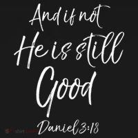 Bible Verse Quote And If Not He Is Still Good Mousepad thumb 1