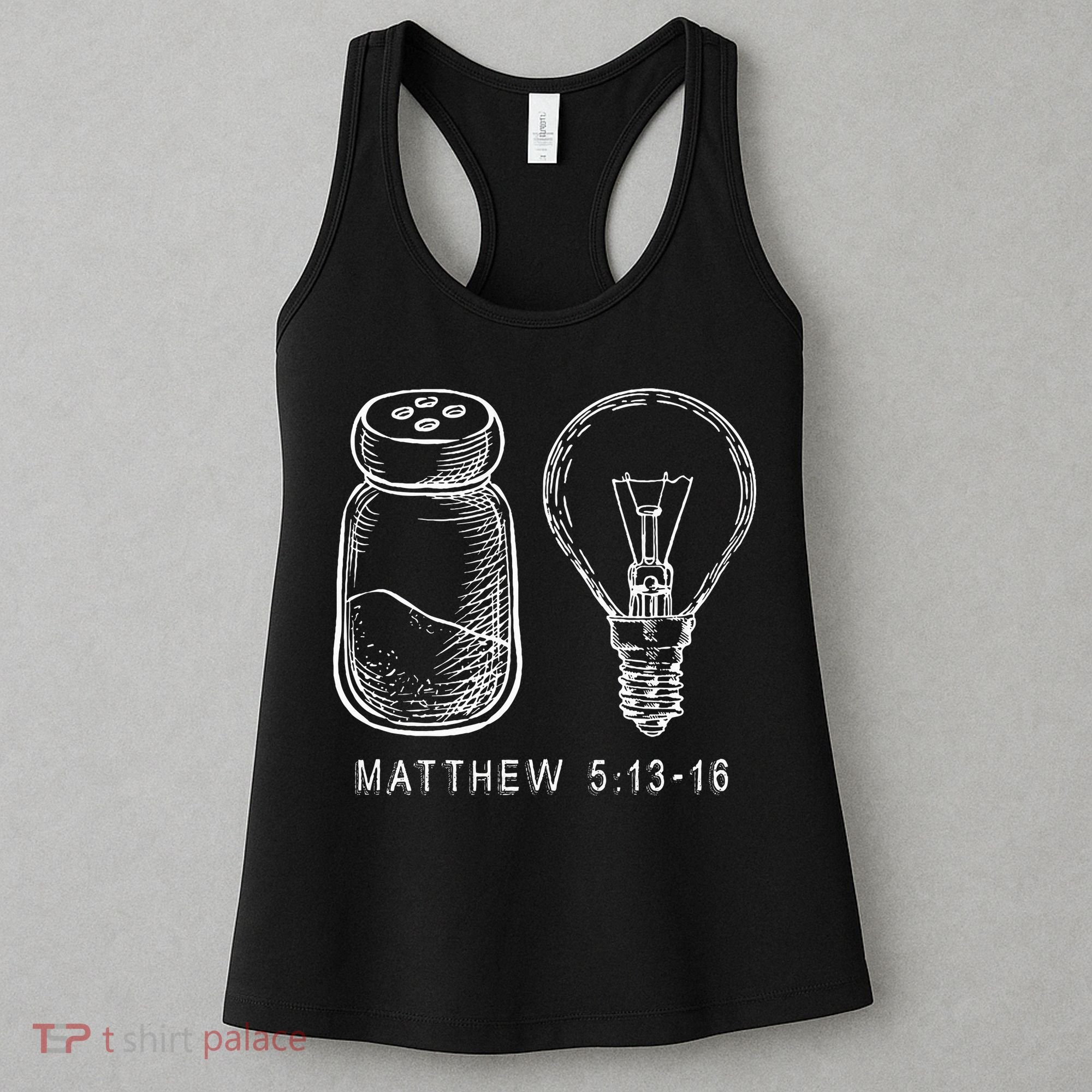 Bible Verse Salt And Lamp You Are The Light Of The World Women's Tank Top