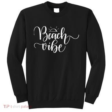 Beach Vibe Summer Fun Sweatshirt