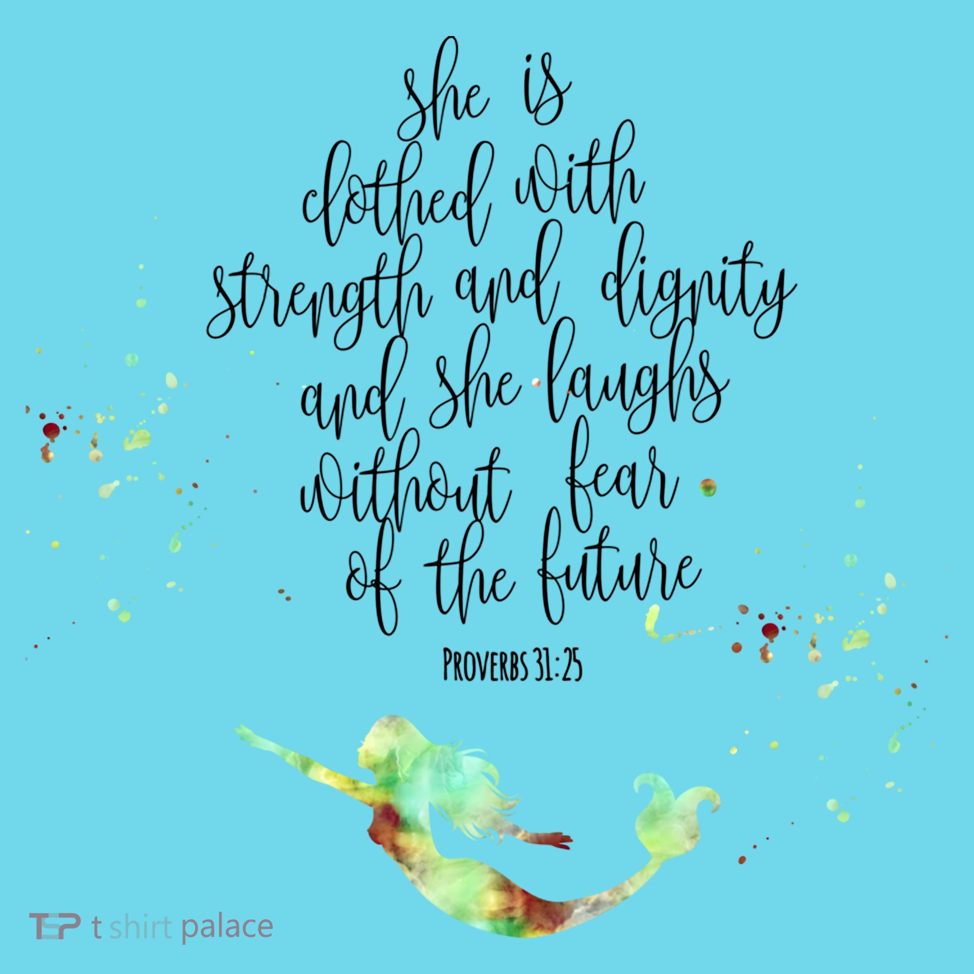 Bible Verse She Is Clothed In Strength And Dignity Mermaid Gift Button