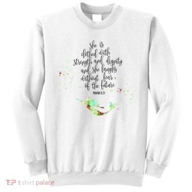 Bible Verse She Is Clothed In Strength And Dignity Mermaid Gift Sweatshirt