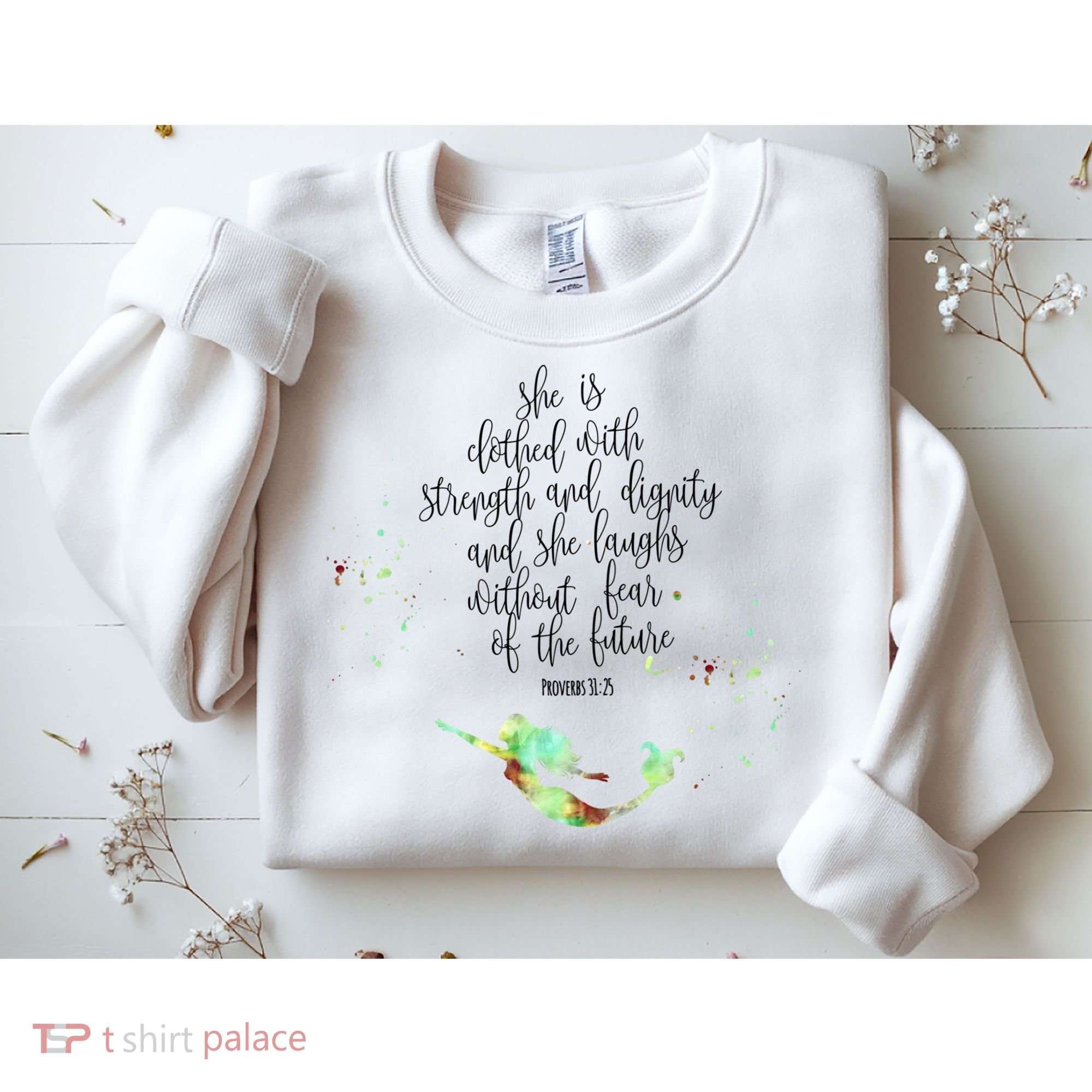 Bible Verse She Is Clothed In Strength And Dignity Mermaid Gift Sweatshirt