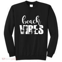 Beach Vibes Tropical Vacation Sweatshirt thumb 0