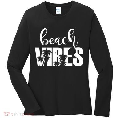 Beach Vibes Tropical Vacation Women's Long Sleeve Shirt