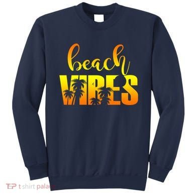 Beach Vibes Tropical Sunset Vacation Sweatshirt