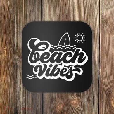 Beach Vibes Vacation Tropical Coaster