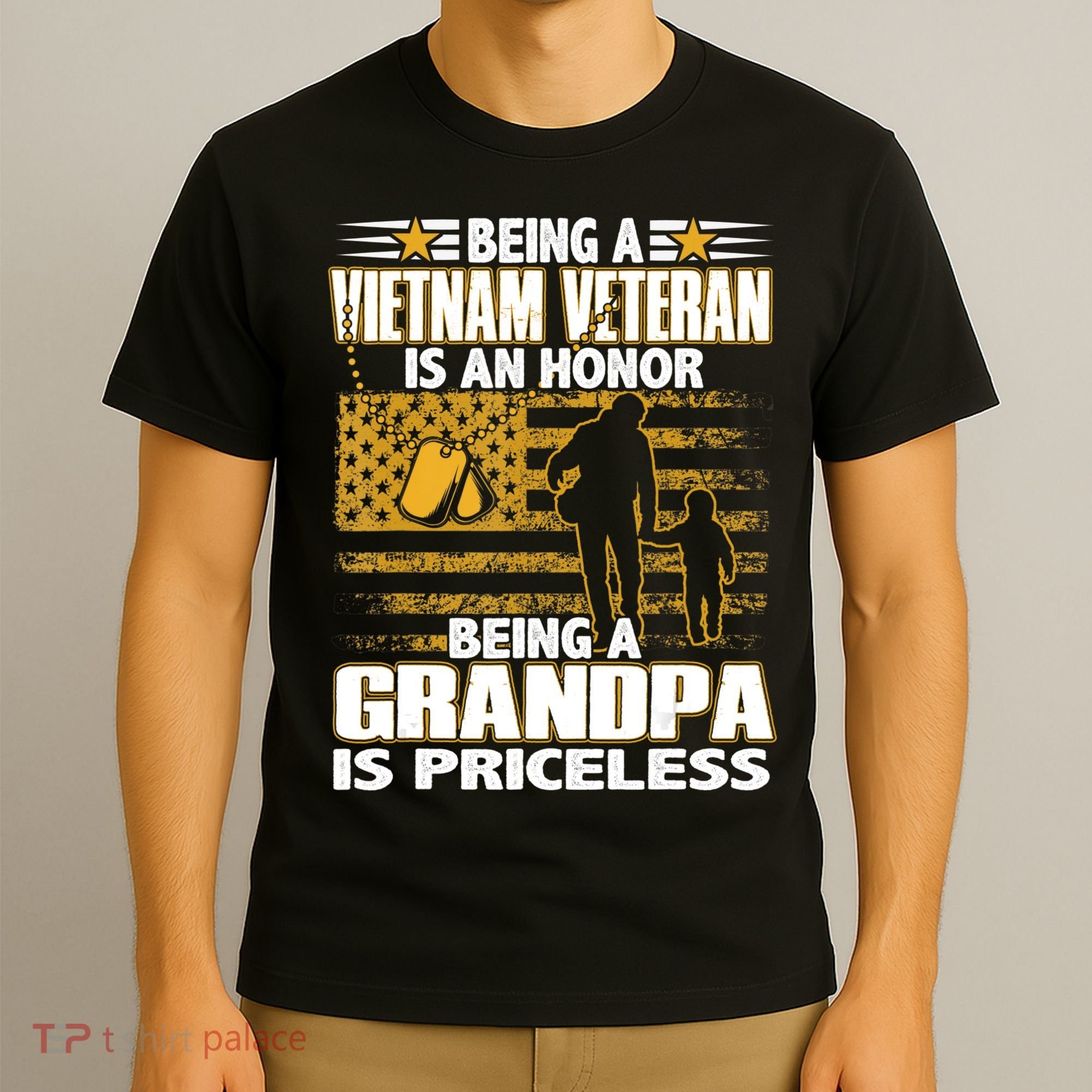 Being Vietnam Veteran Is An Honor Grandpa Is Priceless T-Shirt