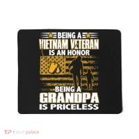 Being Vietnam Veteran Is An Honor Grandpa Is Priceless Mousepad thumb 0