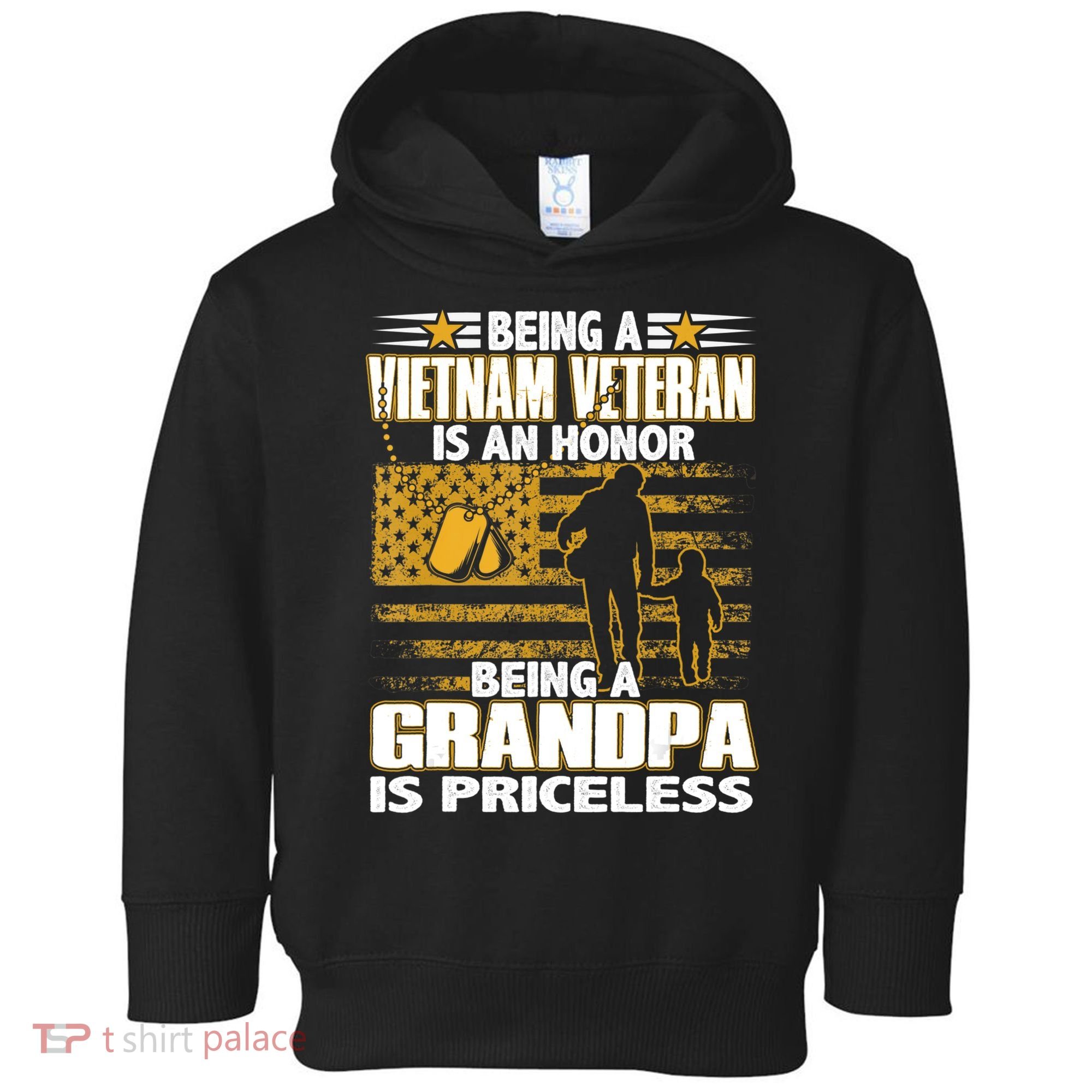 Being Vietnam Veteran Is An Honor Grandpa Is Priceless Toddler Hoodie