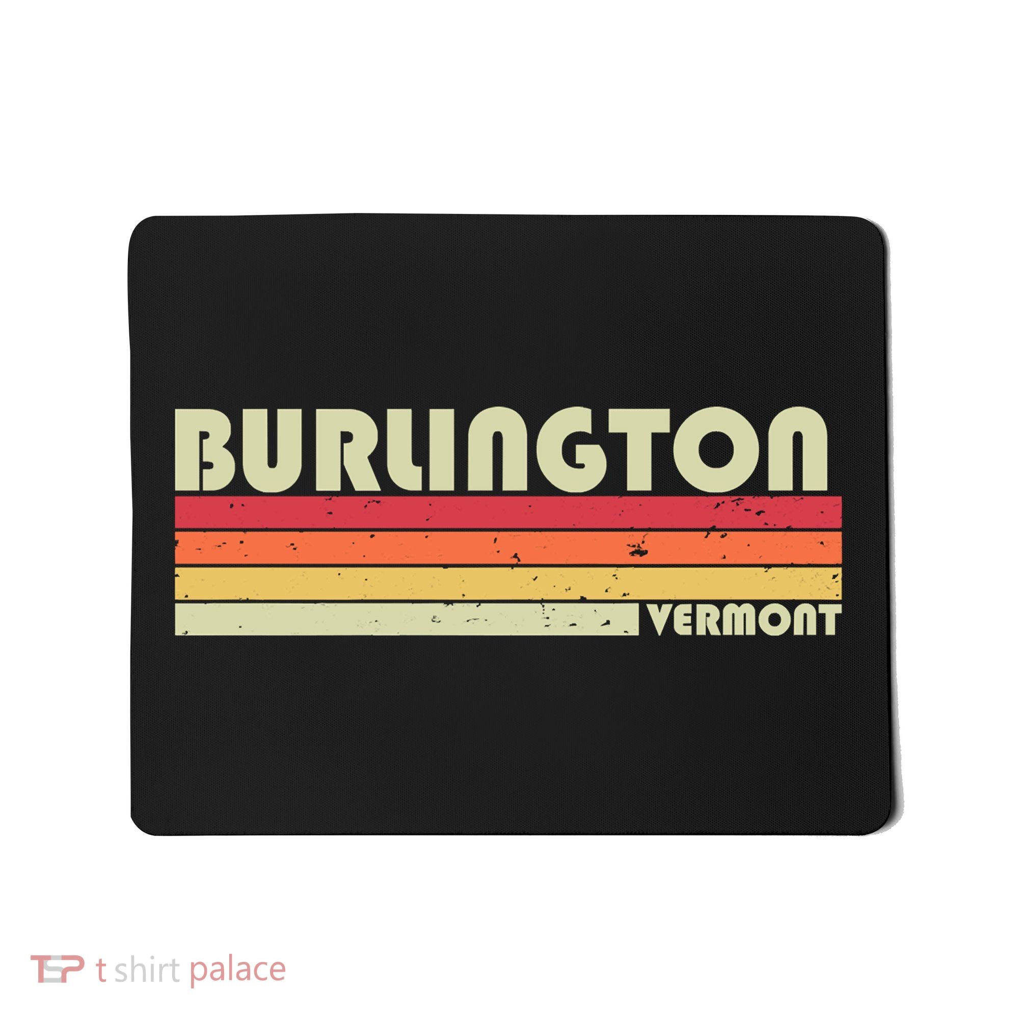 BURLINGTON VT VERMONT Funny City Home Roots Gift Retro 80s Mousepad