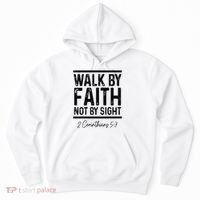 Bible Verse Walk Faith Not By Sight Christian Pastor Hoodie thumb 0