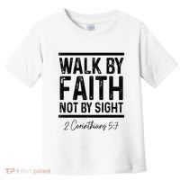 Bible Verse Walk Faith Not By Sight Christian Pastor Toddler T-Shirt thumb 0