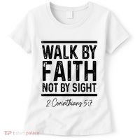 Bible Verse Walk Faith Not By Sight Christian Pastor Women's T-Shirt thumb 0