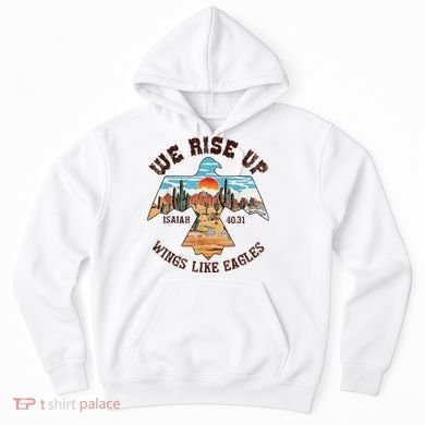 Bible Verse We Rise Up Wings Like Eagles Isaiah 4031 Hoodie