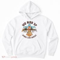 Bible Verse We Rise Up Wings Like Eagles Isaiah 4031 Hoodie thumb 0