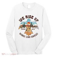 Bible Verse We Rise Up Wings Like Eagles Isaiah 4031 Long Sleeve Shirt thumb 0