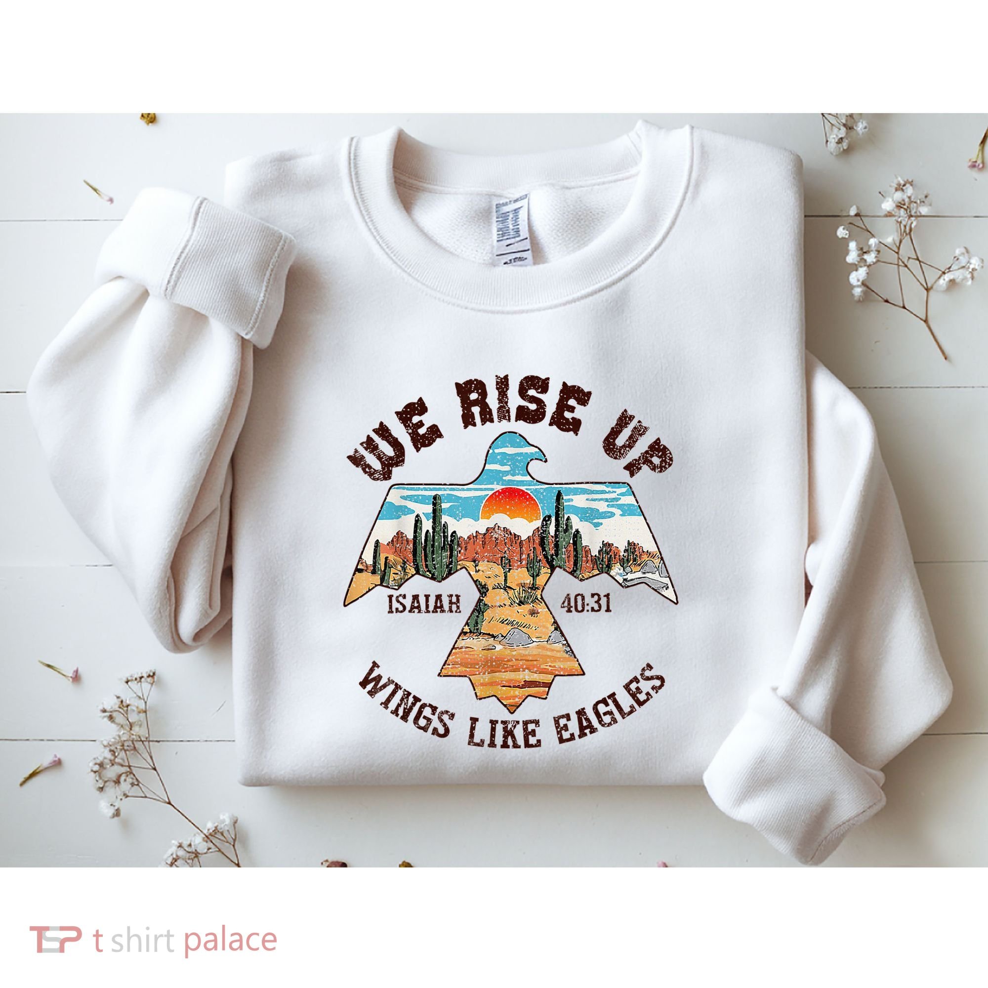 Bible Verse We Rise Up Wings Like Eagles Isaiah 4031 Sweatshirt