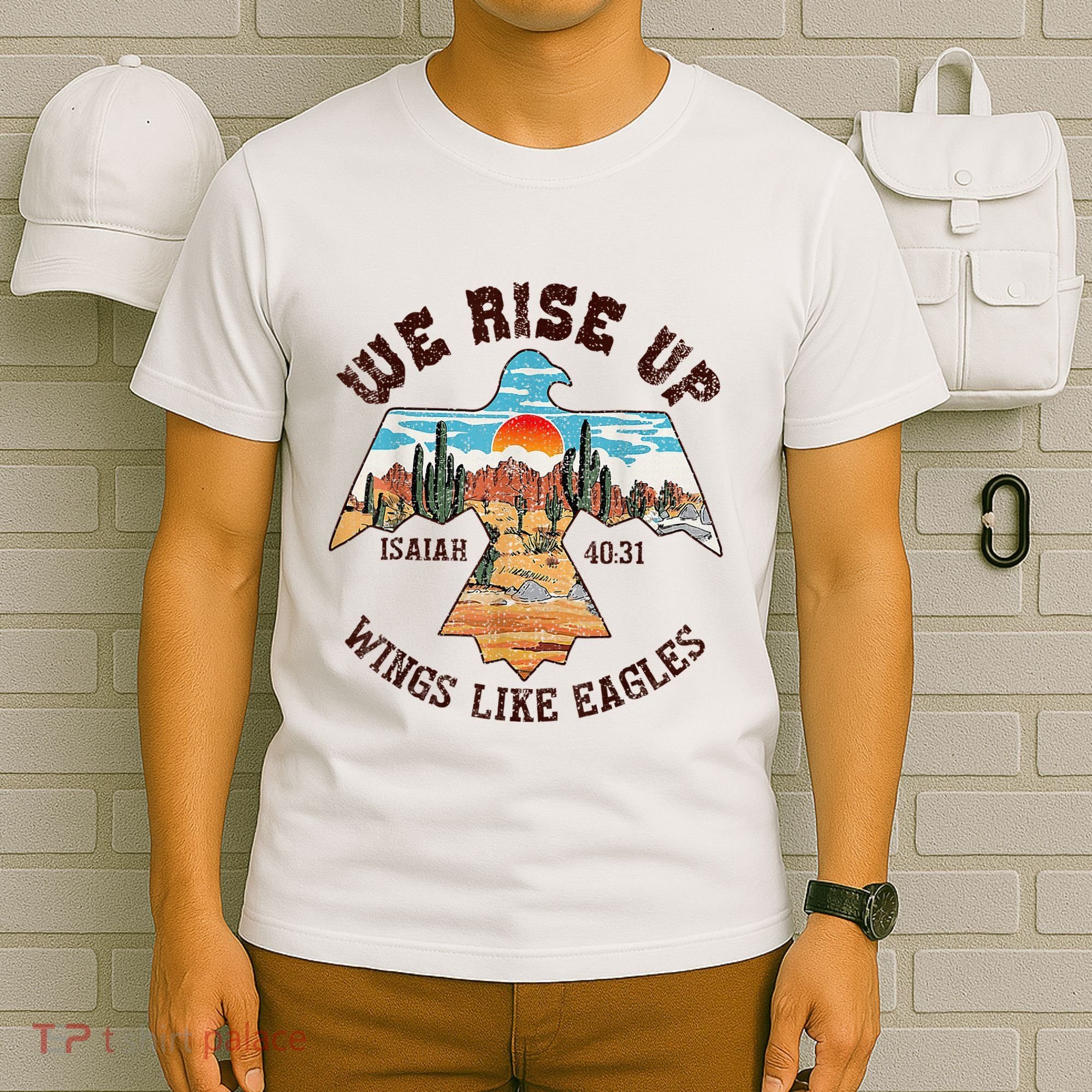 Bible Verse We Rise Up Wings Like Eagles Isaiah 4031 T-Shirt
