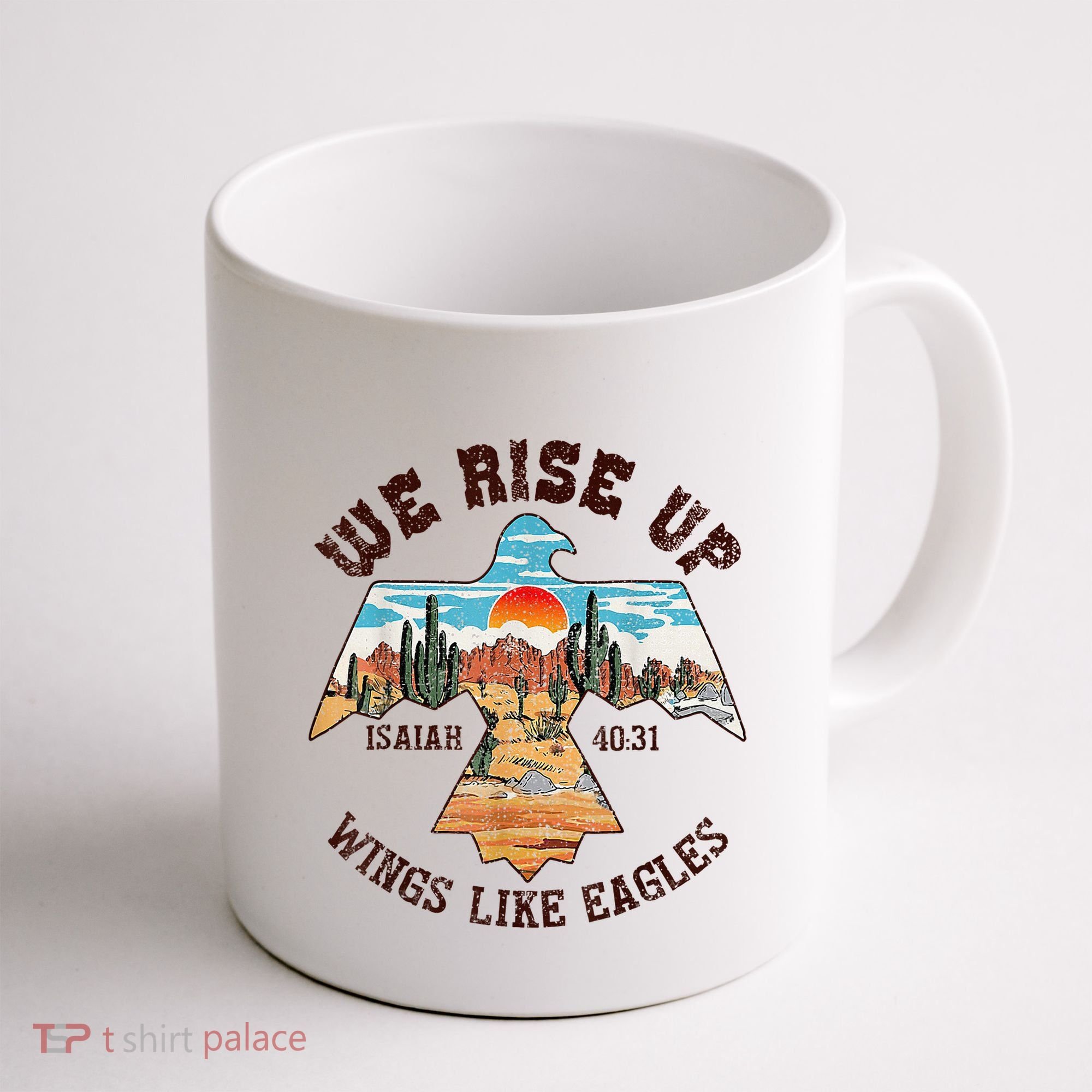 Bible Verse We Rise Up Wings Like Eagles Isaiah 4031 Coffee Mug
