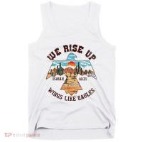 Bible Verse We Rise Up Wings Like Eagles Isaiah 4031 Tank Top thumb 0