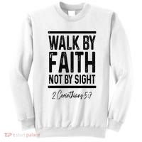 Bible Verse Walk Faith Not By Sight Christian Pastor Sweatshirt thumb 0