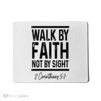 Bible Verse Walk Faith Not By Sight Christian Pastor Mousepad thumb 0