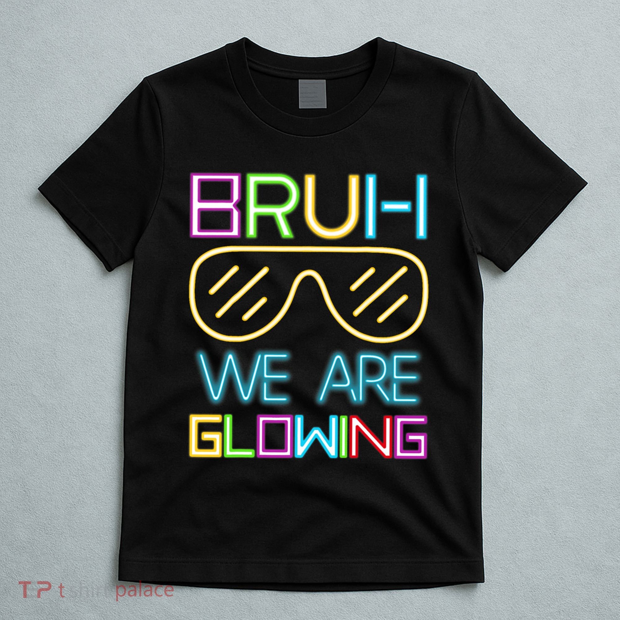 Bruh We Are Glowing In My Era Group Team T-Shirt