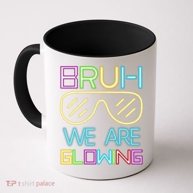 Bruh We Are Glowing In My Era Group Team Coffee Mug