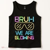 Bruh We Are Glowing In My Era Group Team Tank Top thumb 2