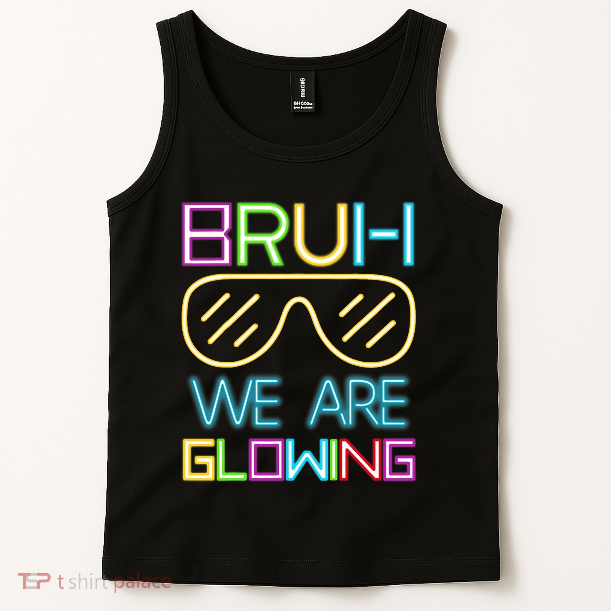 Bruh We Are Glowing In My Era Group Team Tank Top