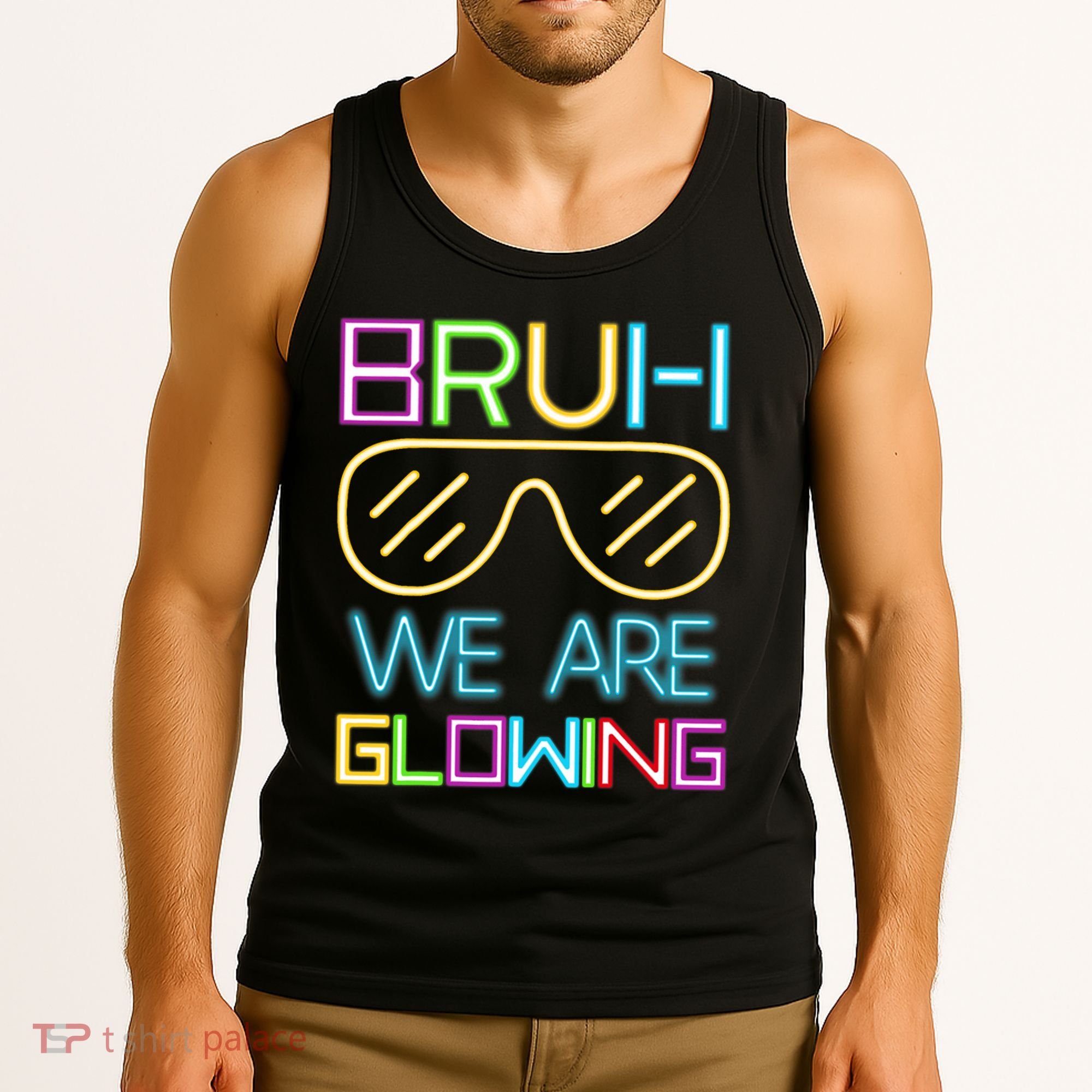 Bruh We Are Glowing In My Era Group Team Tank Top