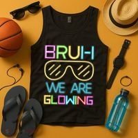 Bruh We Are Glowing In My Era Group Team Tank Top thumb 4