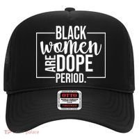 Black Women Are Dope Period Hat thumb 0