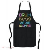 Bruh We Are Glowing In My Glowing Era Hello Summer Vacation Apron thumb 0