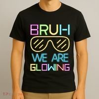 Bruh We Are Glowing In My Glowing Era Hello Summer Vacation T-Shirt thumb 3
