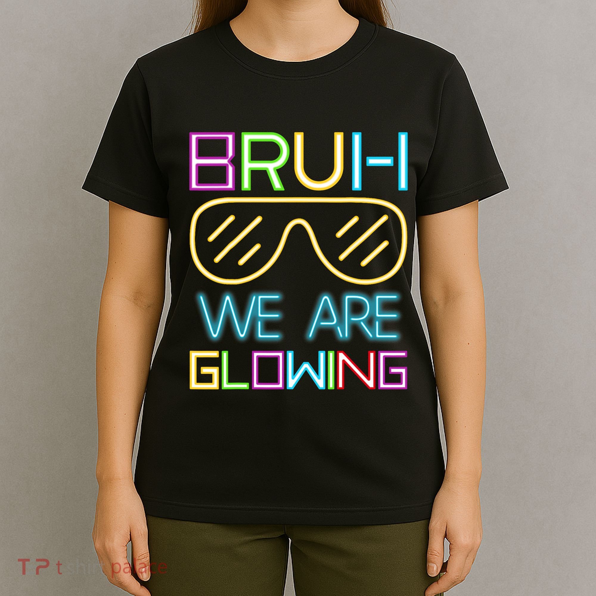Bruh We Are Glowing In My Glowing Era Hello Summer Vacation T-Shirt